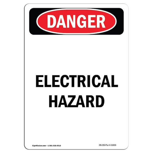 Safety Sign, OSHA Danger, 5" Height, Portrait Electrical Hazard, Portrait, 10PK
